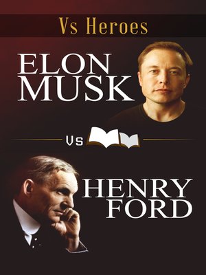 cover image of Elon Musk VS Henry Ford